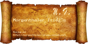 Morgenthaler Iziás névjegykártya